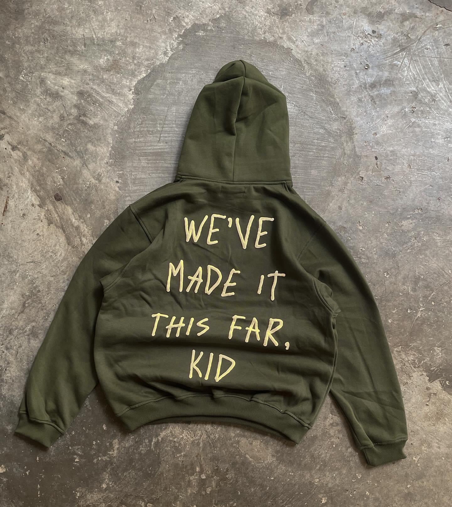 We Made It- Hoodie